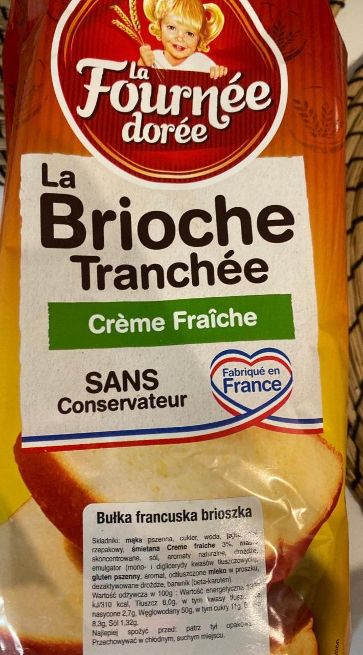 Fotografie - La Brioche Tranchée Créme Fraîche La fournee doree