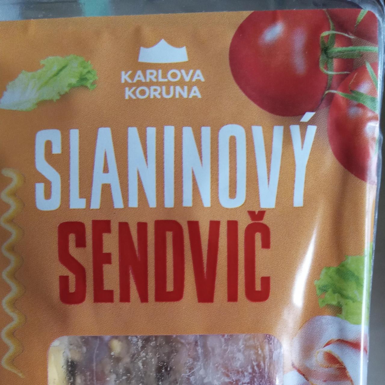 Fotografie - Slaninový sendvič Karlova Koruna