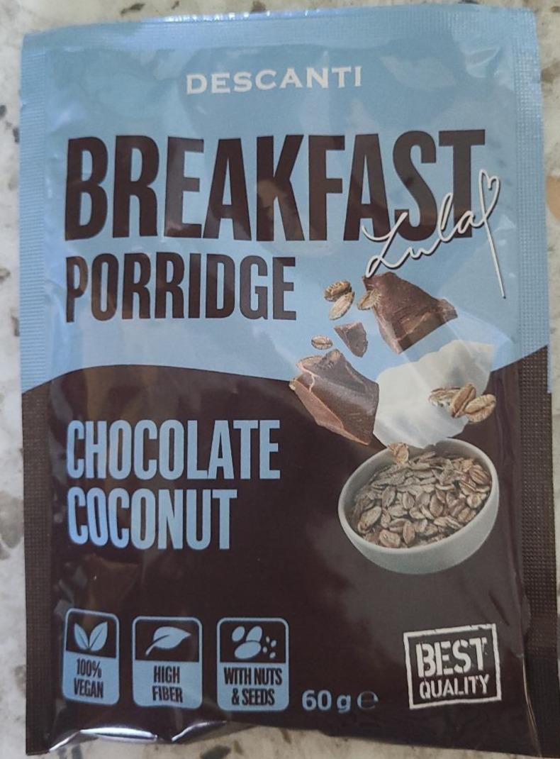 Fotografie - Breakfast porridge Chocolate Coconut Descanti